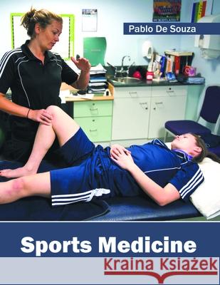 Sports Medicine Pablo De Souza 9781632396983 Callisto Reference - książka