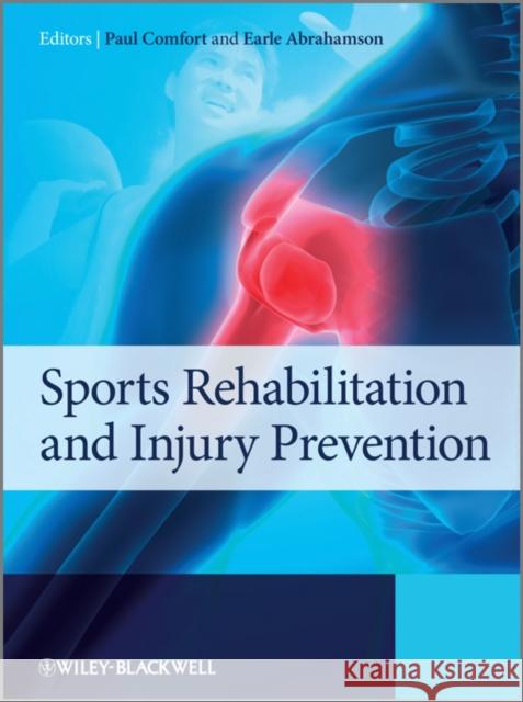 Sports Rehabilitation and Injury Prevention Paul Comfort 9780470985632  - książka