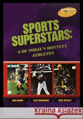 Sports Superstars: 8 of Today's Hottest Athletes Michael Bradley 9781435889408 Rosen Publishing Group - książka