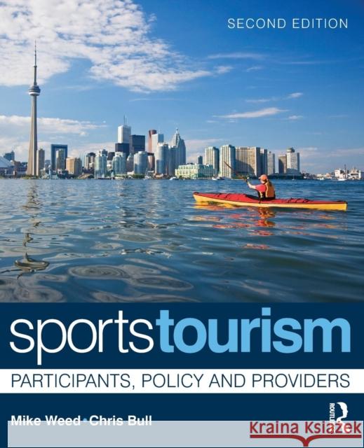 Sports Tourism: Participants, Policy and Providers Weed, Mike 9780750683753  - książka