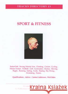 Sports Tracks: Career Capsules N. P. James, J. Barber, S. James 9781905571697 CV Publications - książka