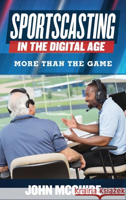 SPORTSCASTING IN THE DIGITAL ACB  9781442246034 ROWMAN & LITTLEFIELD - książka