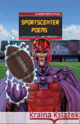 Sportscenter Poems Christoph Paul Jim Agpalza 9781944866242 Clash Books - książka