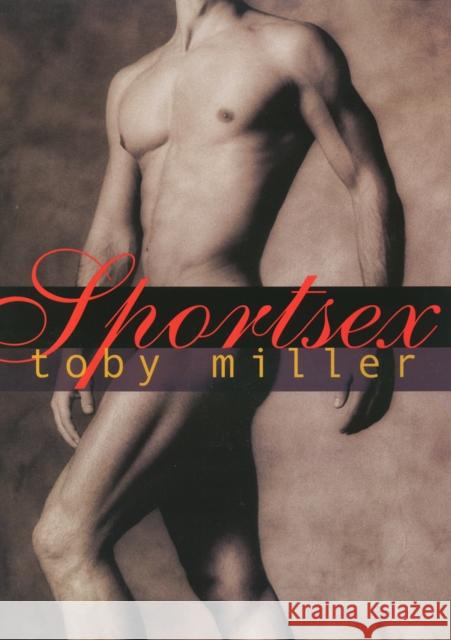 Sportsex Toby Miller 9781566399944 Temple University Press - książka