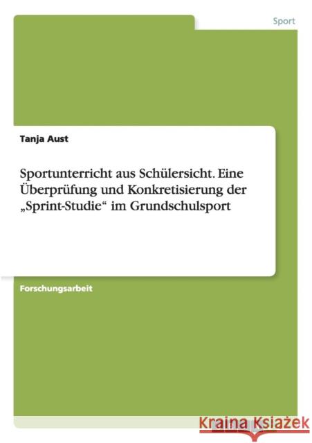 Sportunterricht aus Schülersicht. Eine Überprüfung und Konkretisierung der 