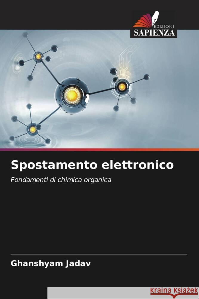 Spostamento elettronico Jadav, Ghanshyam 9786204576404 Edizioni Sapienza - książka