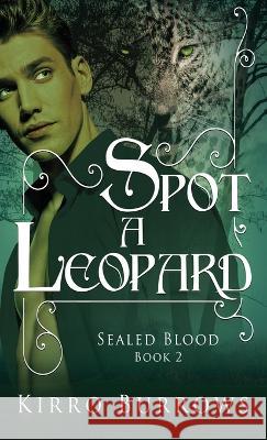 Spot A Leopard Kirro Burrows 9784824164445 Next Chapter - książka