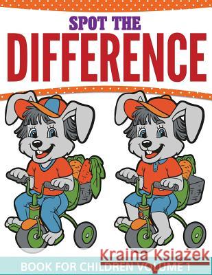 Spot The Difference Book For Children Speedy Publishing LLC 9781681458519 Speedy Publishing Books - książka