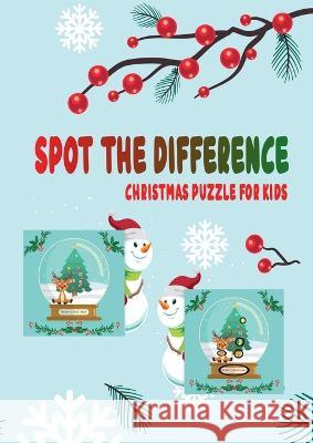 Spot the difference: Christmas puzzle Emma Jane 9781470978976 Lulu.com - książka