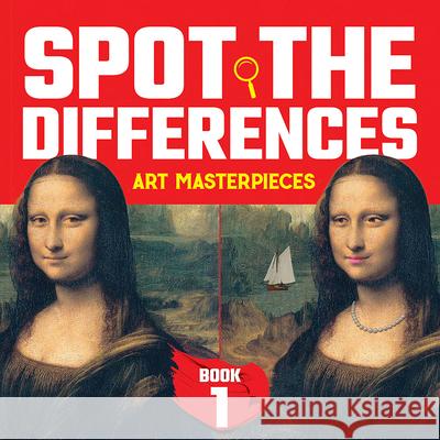 Spot the Differences Book 1: Art Masterpiece Mysteries Dover 9780486472997 Dover Publications - książka