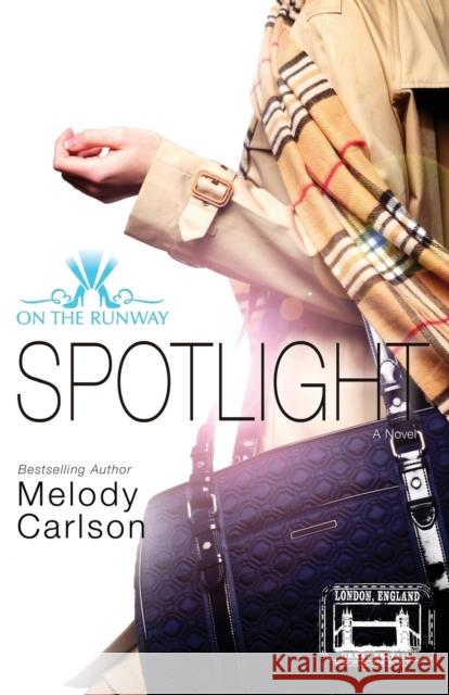 Spotlight Melody Carlson 9780310748212 Zondervan - książka