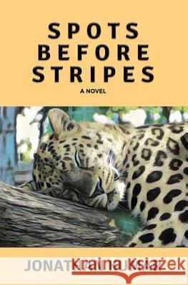 Spots Before Stripes Jonathan Kumar 9781644672136 Atmosphere Press - książka