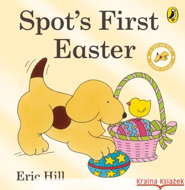 Spot's First Easter Board Book Hill Eric 9780723263616  - książka