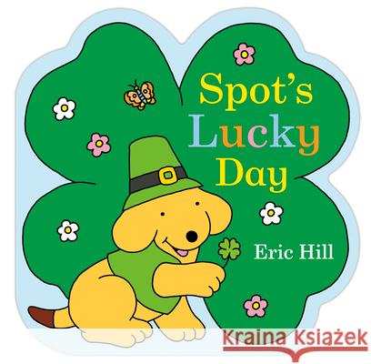 Spot's Lucky Day Eric Hill Eric Hill 9780241529775 Warne Frederick & Company - książka