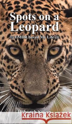 Spots on a Leopard Deborah Susan 9781641826334 Austin Macauley - książka