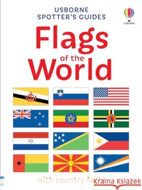 Spotter's Guides: Flags of the World Phillip Clarke 9781835402931 Usborne Publishing Ltd - książka