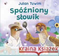 Spóźniony słowik Julian Tuwim 9788382077285 Skrzat - książka