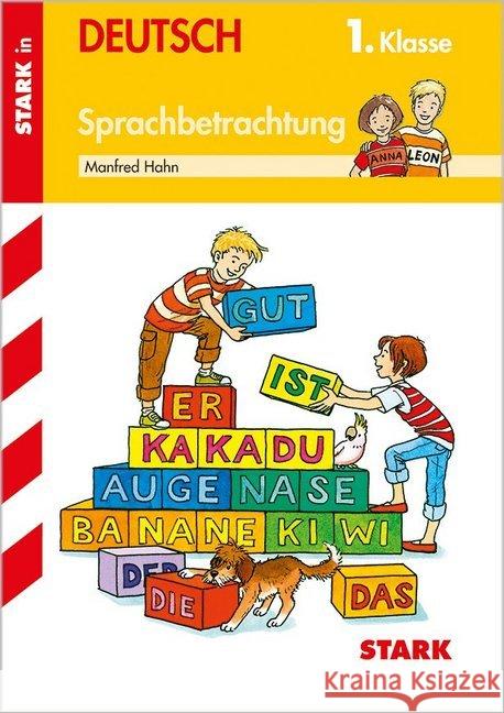 Sprachbetrachtung 1. Klasse Hahn, Manfred   9783866682344 Stark - książka