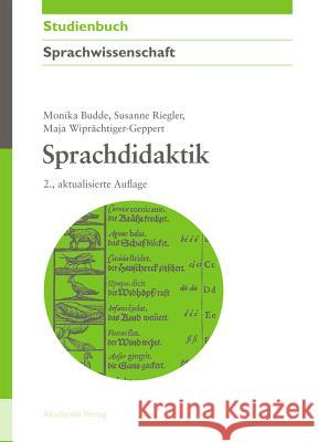 Sprachdidaktik Budde, Monika 9783050060866 Akademie-Verlag - książka