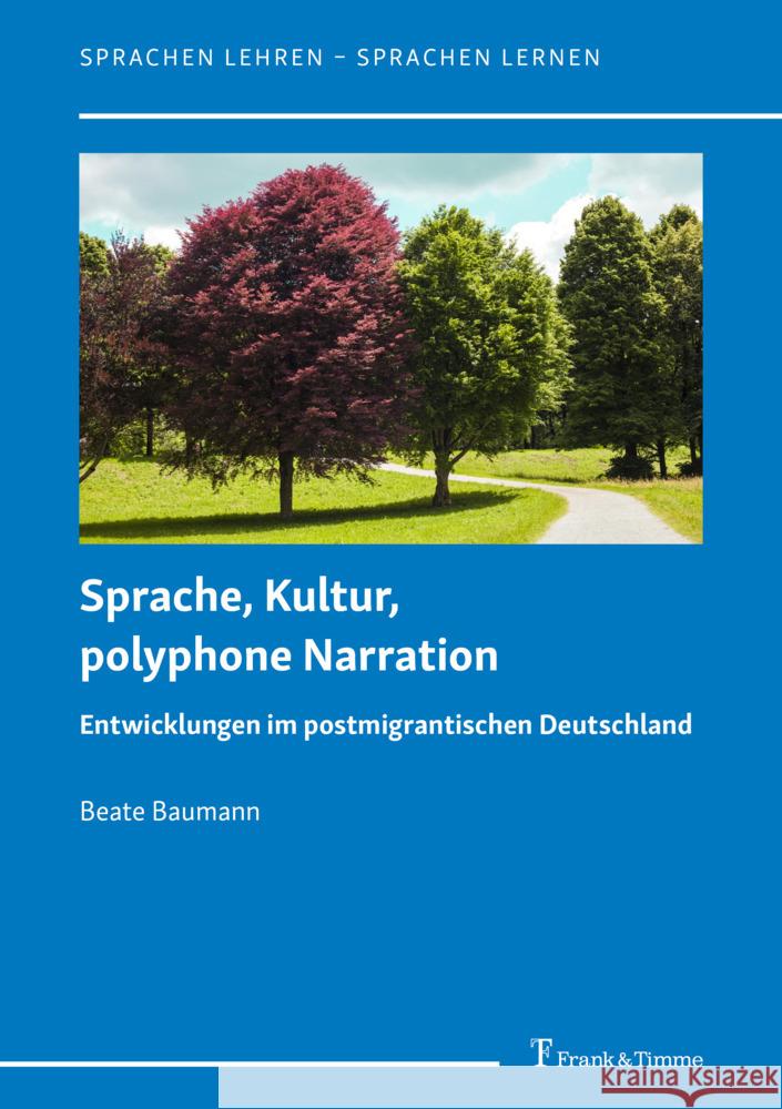 Sprache, Kultur, polyphone Narration Baumann, Beate 9783732910625 Frank & Timme - książka