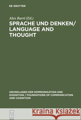 Sprache und Denken / Language and Thought Alex Burri 9783110156485 De Gruyter - książka