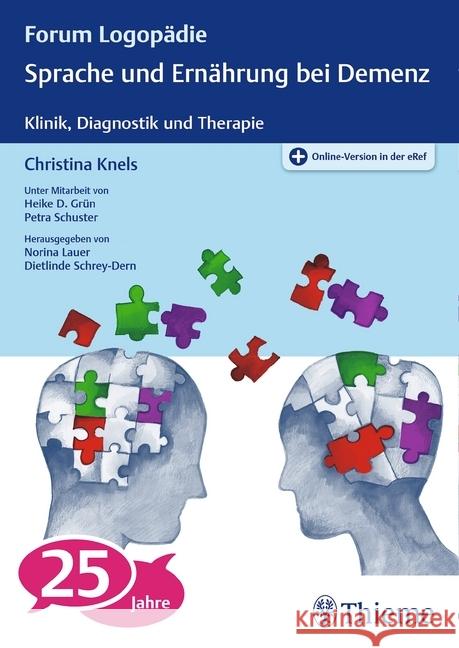 Sprache und Ernährung bei Demenz : Klinik, Diagnostik und Therapie. Plus Online-Version in der eRef  9783131638816 Thieme, Stuttgart - książka