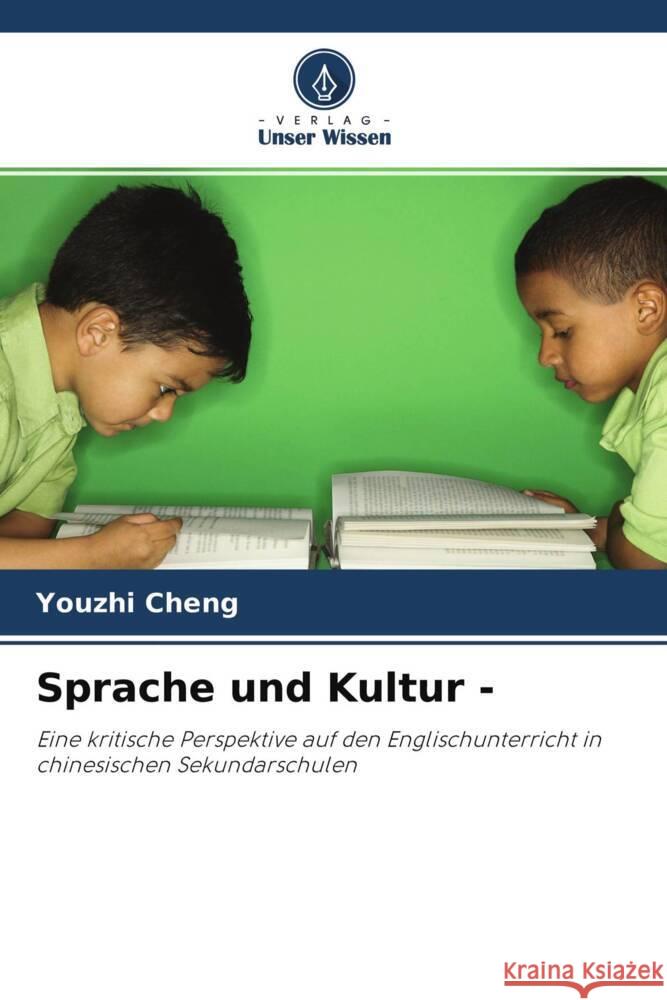 Sprache und Kultur - Cheng, Youzhi 9786203234602 Verlag Unser Wissen - książka