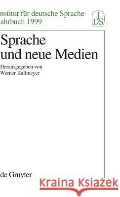 Sprache Und Neue Medien Kallmeyer, Werner 9783110168617 de Gruyter - książka