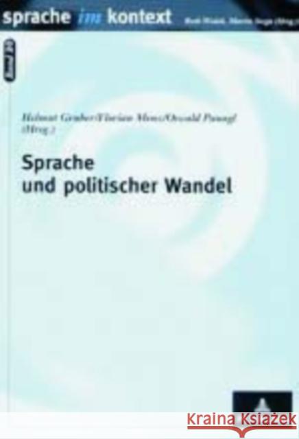Sprache Und Politischer Wandel Stegu, Martin 9783631510216 Lang, Peter, Gmbh, Internationaler Verlag Der - książka