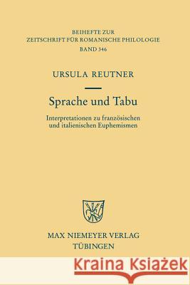 Sprache und Tabu Reutner, Ursula 9783484523463 Max Niemeyer Verlag - książka