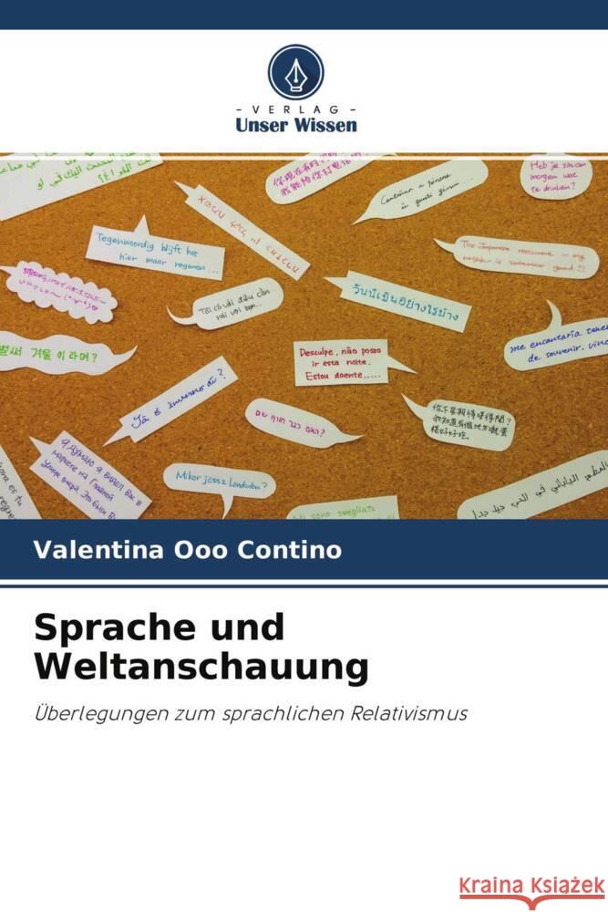 Sprache und Weltanschauung Ooo Contino, Valentina 9786204404158 Verlag Unser Wissen - książka