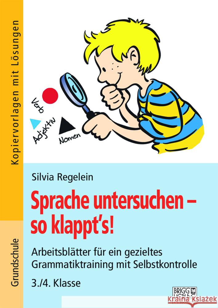 Sprache untersuchen - so klappt´s! 3./4. Klasse Regelein, Silvia 9783956604119 Brigg Verlag - książka