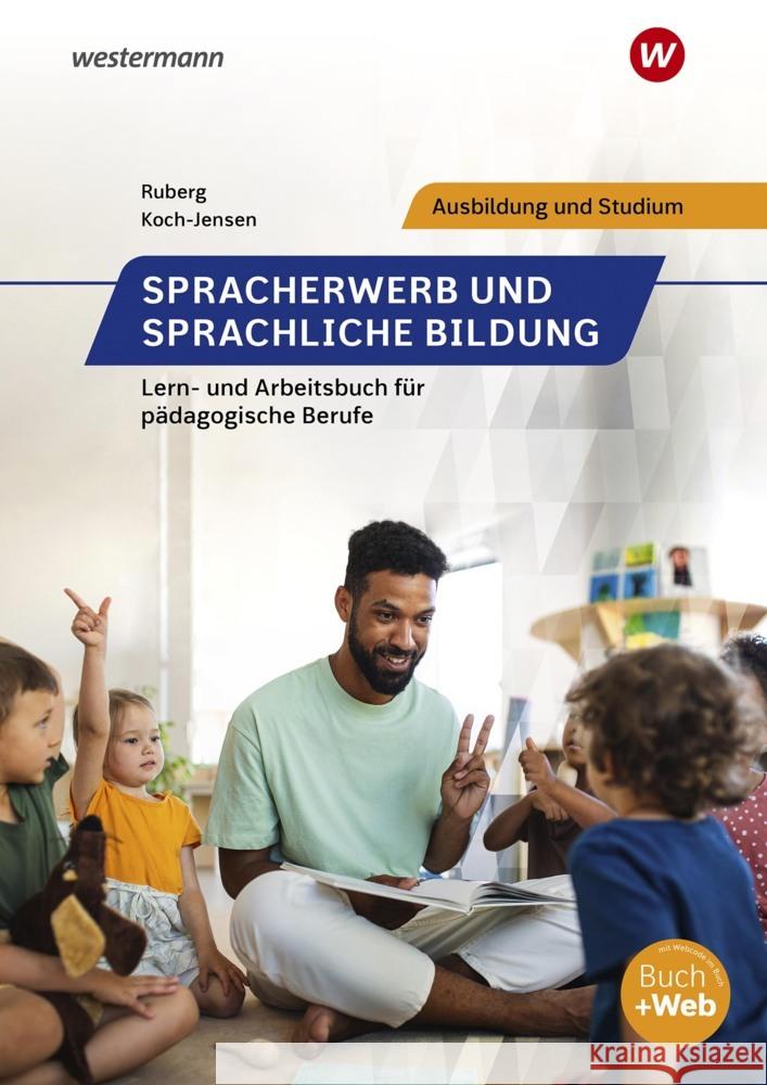 Spracherwerb und sprachliche Bildung Koch-Jensen, Levka, Ruberg, Tobias 9783427129196 Bildungsverlag EINS - książka