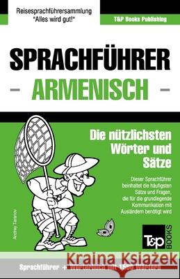 Sprachführer Deutsch-Armenisch und Kompaktwörterbuch mit 1500 Wörtern Andrey Taranov 9781784924935 T&p Books - książka