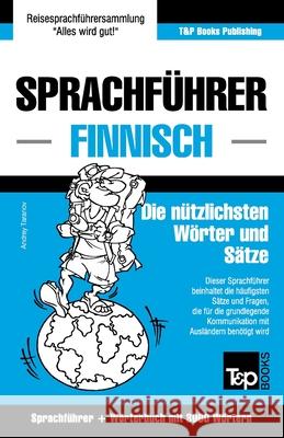 Sprachführer Deutsch-Finnisch und Thematischer Wortschatz mit 3000 Wörtern Andrey Taranov 9781784925086 T&p Books - książka