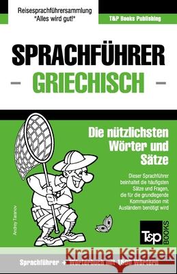 Sprachführer Deutsch-Griechisch und Kompaktwörterbuch mit 1500 Wörtern Andrey Taranov 9781784924881 T&p Books - książka