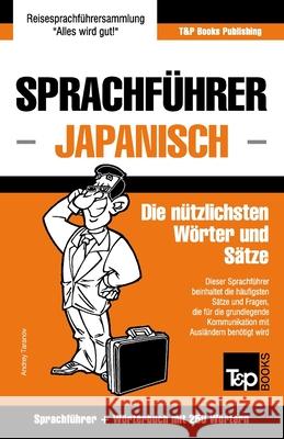 Sprachführer Deutsch-Japanisch und Mini-Wörterbuch mit 250 Wörtern Andrey Taranov 9781784924652 T&p Books - książka