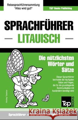 Sprachführer Deutsch-Litauisch und Kompaktwörterbuch mit 1500 Wörtern Andrey Taranov 9781787162716 T&p Books Publishing Ltd - książka