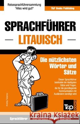 Sprachführer Deutsch-Litauisch und Mini-Wörterbuch mit 250 Wörtern Andrey Taranov 9781787162686 T&p Books Publishing Ltd - książka