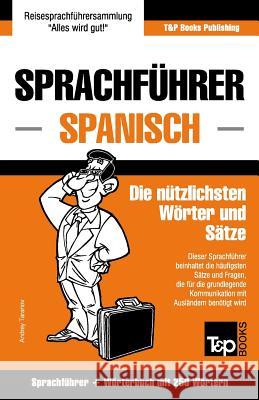 Sprachführer Deutsch-Spanisch und Mini-Wörterbuch mit 250 Wörtern Andrey Taranov 9781784924690 T&p Books - książka