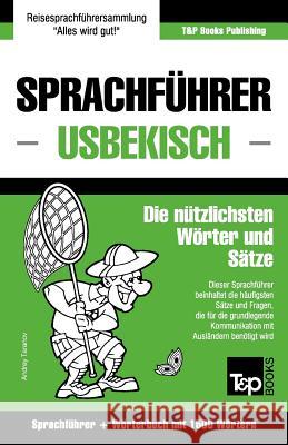 Sprachführer Deutsch-Usbekisch und Kompaktwörterbuch mit 1500 Wörtern Andrey Taranov 9781786168108 T&p Books - książka