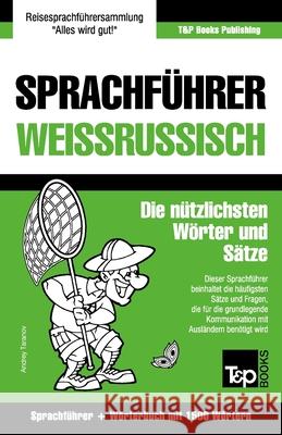Sprachführer Deutsch-Weißrussisch und Kompaktwörterbuch mit 1500 Wörtern Andrey Taranov 9781786168122 T&p Books - książka