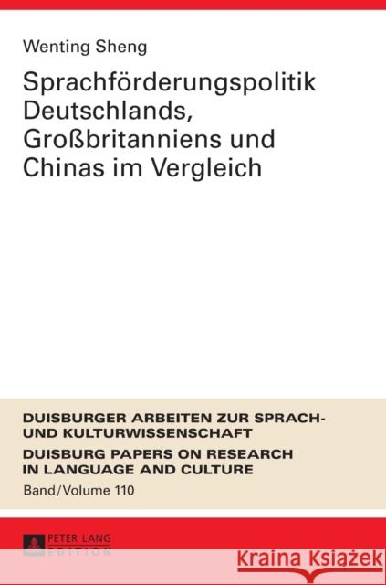 Sprachfoerderungspolitik Deutschlands, Großbritanniens Und Chinas Im Vergleich Ammon, Ulrich 9783631669860 Peter Lang Gmbh, Internationaler Verlag Der W - książka