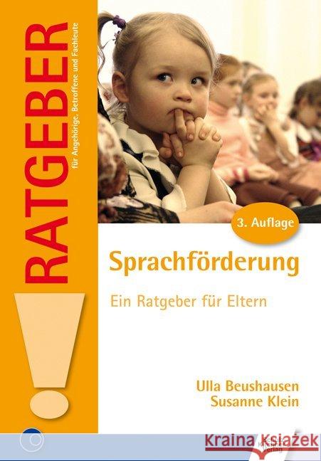 Sprachförderung : Ein Ratgeber für Eltern Beushausen, Ulla; Klein, Susanne 9783824811427 Schulz-Kirchner - książka