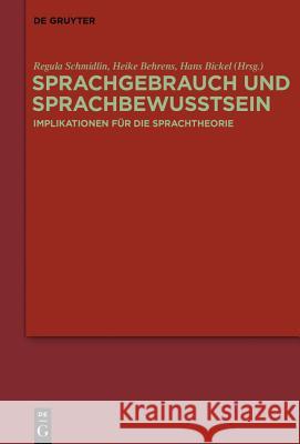 Sprachgebrauch und Sprachbewusstsein Schmidlin, Regula 9783110437942 De Gruyter Mouton - książka