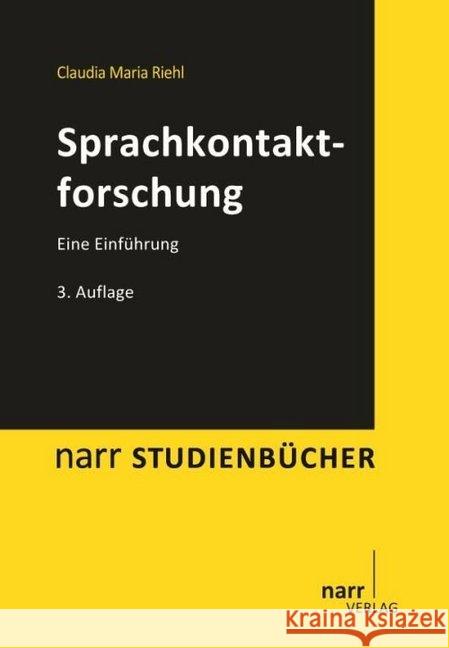 Sprachkontaktforschung : Eine Einführung Riehl, Claudia M. 9783823368267 Narr - książka