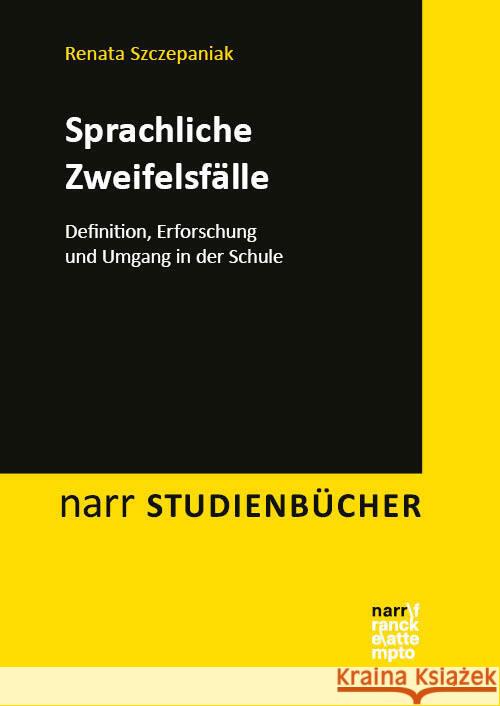 Sprachliche Zweifelsfälle Szczepaniak, Renata 9783823383727 Narr - książka