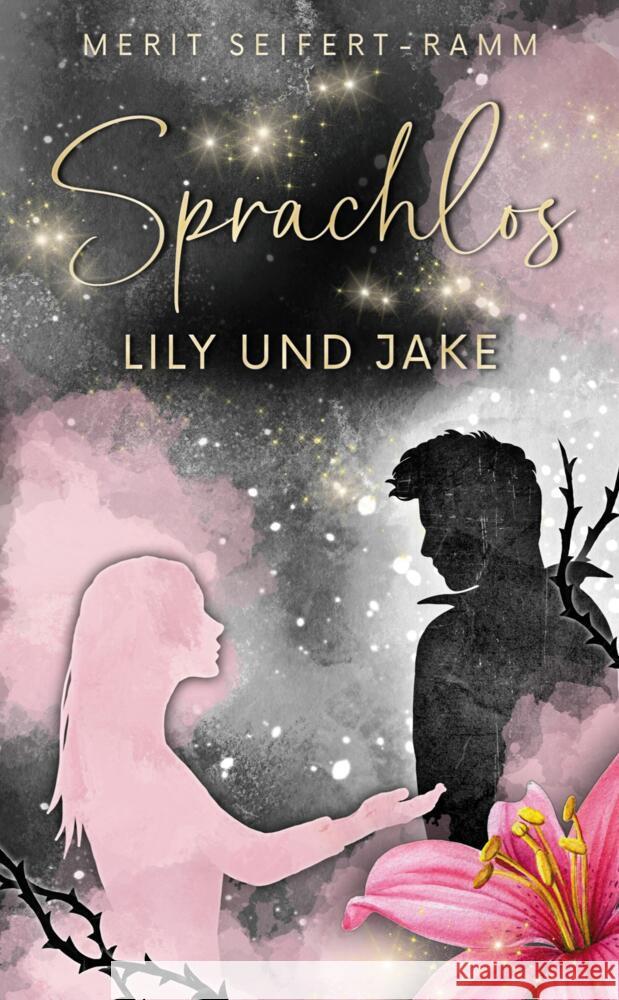 Sprachlos - Lily und Jake Seifert-Ramm, Merit 9783347886278 tredition - książka