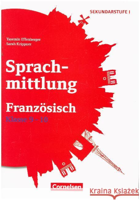 Sprachmittlung Französisch Klasse 9/10 : Kopiervorlagen Effenberger, Yasemin; Krippner, Sarah 9783589161935 Cornelsen Verlag Scriptor - książka