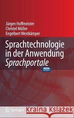 Sprachtechnologie in Der Anwendung -: Sprachportale Müller, C. 9783540724353 Springer - książka